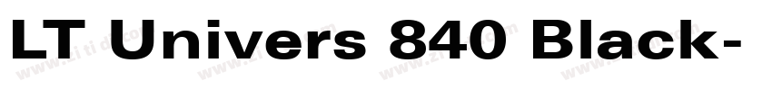 LT Univers 840 Black字体转换